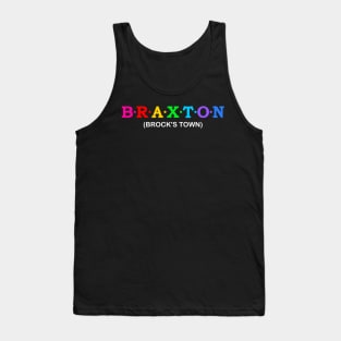 Braxton  - Brock&#39;s town. Tank Top